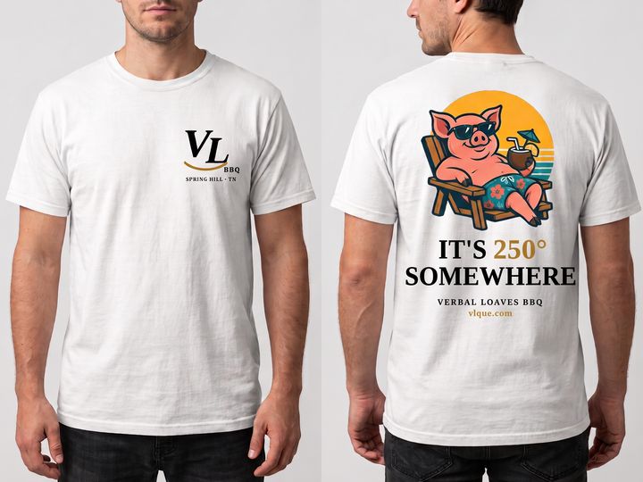 “It's 250° Somewhere” Shirt